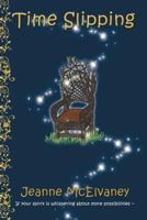 Time Slipping 1468580264 Book Cover