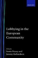 Lobbying in the European Community 019827789X Book Cover