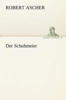 Der Schuhmeier 3842402899 Book Cover