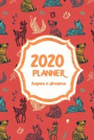 2020 Hopes & Dreams Planner: Cute Forest Animal Design With Weekly & Monthly Views, Motivational Quotes, & Note Space 1656171457 Book Cover