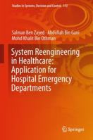 System Reengineering in Healthcare: Application for Hospital Emergency Departments 331998103X Book Cover