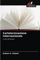 Cartolarizzazione internazionale: Il caso del Kosovo 6203277835 Book Cover