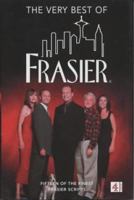 The Very Best of "Frasier" (Frasier) 0752262076 Book Cover