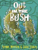 Out In the Bush 0864618093 Book Cover