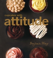 Cupcakes with Attitude 9814361011 Book Cover