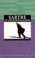 Sartre et l'existentialisme 2745901257 Book Cover