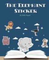 The Elephant Sticker 1366258053 Book Cover