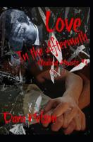 Love in the Aftermath 1542716942 Book Cover