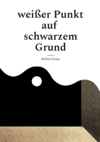 Weißer Punkt auf schwarzem Grund: sei einfach Glück - Ich 3755792540 Book Cover