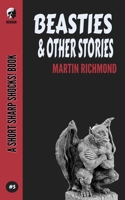 Beasties & Other Stories B084QHPLD7 Book Cover