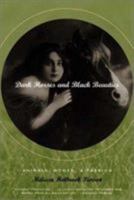 Dark Horses and Black Beauties: Animals, Women, A Passion 0393322661 Book Cover