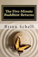 The Five-Minute Buddhist Returns 1507601573 Book Cover