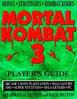 Mortal Kombat 3: Players Guide (Gaming Mastery Ser.) 1884364144 Book Cover