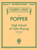 Popper: High School of Cello Playing (40 Etudes) Op.73 B004XPGZHU Book Cover