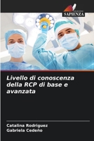 Livello di conoscenza della RCP di base e avanzata 6204163825 Book Cover