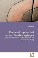 Kundenakzeptanz bei mobilen Bezahlvorgängen 3639247329 Book Cover