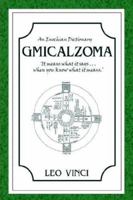 Gmicalzoma - An Enochian Dictionary 0755202244 Book Cover