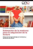 Estimacion de La Madurez Para La Adquisicion de La Lectura 3846561126 Book Cover