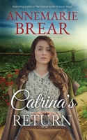Catrina's Return 0995725497 Book Cover