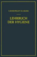 Lehrbuch Der Hygiene 3642873162 Book Cover
