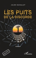 Les puits de la discorde: A partir de 12 ans (Archipels) (French Edition) 2343220077 Book Cover