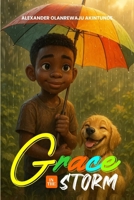 Grace In The Storm B0FPRJ4SNQ Book Cover
