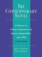 The Contemporary Novel: A Checklist of Critical Literature on the English Language Novel Since 1945 0810831031 Book Cover