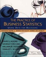 The Practice of Business Statistics Companion Chapter 12: Statistical Quality: Control and Capability 0716796279 Book Cover