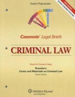 Casenote Legal Briefs Criminal Law: Keyed to Dressler and Thomas, 4e 0735570450 Book Cover