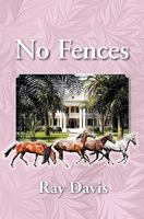No Fences 1449906613 Book Cover