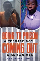 Going to Prison a Teenage Boy 1637510225 Book Cover