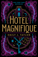 Hotel Magnifique 059340453X Book Cover