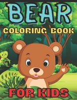 Bear Coloring Book For Kids: Beautiful Bears Designs For Kids B09CH258N8 Book Cover