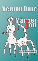 MännerTod: Der Stich des Skorpions 3945502357 Book Cover