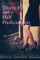 Thirty-Four and a Half Predicaments 1940562007 Book Cover