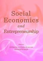 Social Economics and Entrepreneurship 1443856754 Book Cover