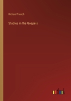 Studies in the Gospels 1022668757 Book Cover