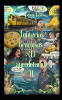 Tonteri´as graciosas (El anecdotario) II (Spanish Edition) B0FPCV958F Book Cover