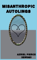 Misanthropic Autolings B0FMW4YL86 Book Cover
