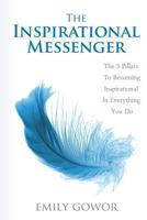 The Inspirational Messenger 0992349303 Book Cover