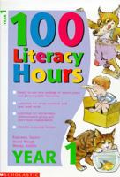 100 Literacy Hours: Year 1 (One hundred literacy hours) 0590539779 Book Cover