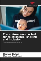 The picture book: a tool for relationship, sharing and inclusion 6207497333 Book Cover