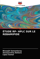 Étude Rp- HPLC Sur Le Rebamipide 6203395544 Book Cover