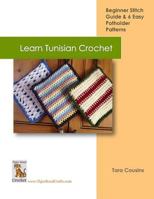 Learn Tunisian Crochet 1496154908 Book Cover