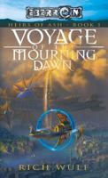Voyage of the Mourning Dawn 0786940069 Book Cover