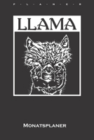 Lama Porträt Monatsplaner: Monatsübersicht (Termine, Ziele, Notizen, Wochenplan) für Lama und Alpaka Liebhaber und Freunde (German Edition) 1659636892 Book Cover