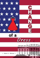 Change of a Dress 1636254136 Book Cover