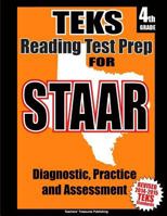 Teks 4th Grade Reading Test Prep for Staar 1500659584 Book Cover