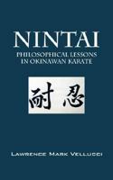 Nintai: Philosophical Lessons in Okinawan Karate 143271516X Book Cover