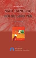 Mau Dang Loc Boi Su Lang Yen 1721863494 Book Cover